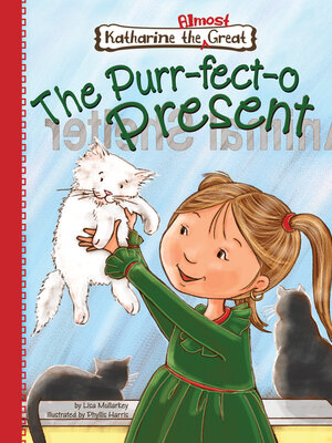 cover image of The Purr-fect-o Present